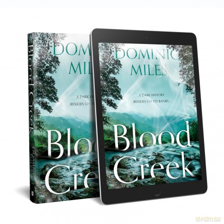 Blood Creek - Dominic Miles [KSIĄŻKA]