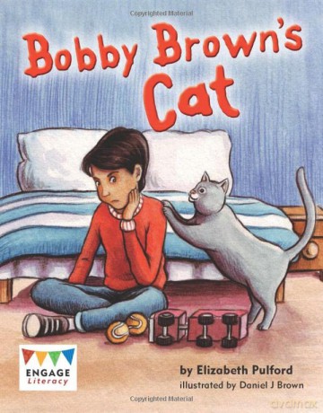 Bobby Brown's Cat (Engage Literacy Green) - Elizabeth Pulford [KSIĄŻKA]