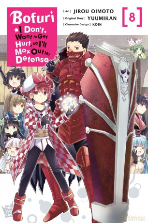 Bofuri: I Don't Want to Get Hurt, so I'll Max Out My Defense., Vol. 8 (manga): Volume 8 (BOFURI DONT WANT TO GET HURT MAX OUT DEFENSE GN) [KSIĄŻKA]