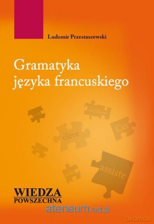 Gramatyka języka francuskiego WP [KSIĄŻKA]