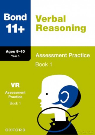 Bond 11+ English, Maths, Non-verbal Reasoning, Verbal Reasoning Assessment Practice: 9-10 Years Bundle - Bond 11+ [KSIĄŻKA]