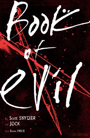 Book of Evil - Scott Snyder [KSIĄŻKA]