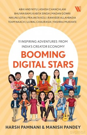 Booming Digital Stars: 11 Inspiring Adventures from India's Creator Economy - Harsh Pamnani [KSIĄŻKA]