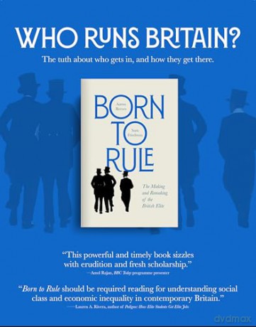 Born to Rule: The Making and Remaking of the British Elite - Aaron Reeves [KSIĄŻKA]