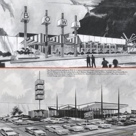 Bowlarama!: The Architecture of Mid-Century Bowling - Chris Nichols [KSIĄŻKA]