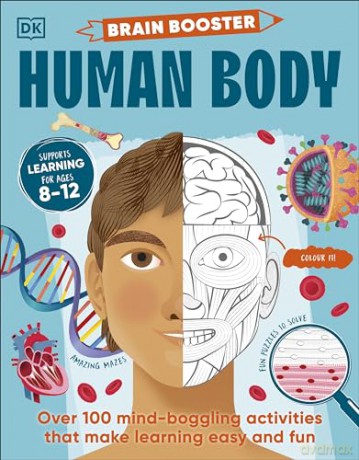 Brain Booster Human Body: Over 100 Mind-Boggling Activities that Make Learning Easy and Fun [KSIĄŻKA]