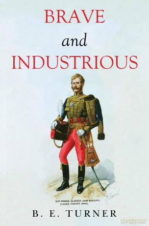 Brave and Industrious - B. E. Turner [KSIĄŻKA]