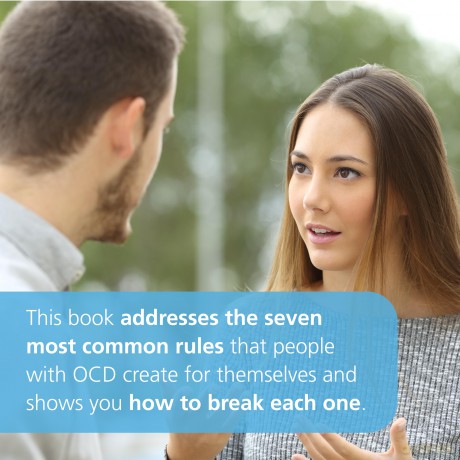 Breaking the Rules of OCD: Find Lasting Freedom from the Unwanted Thoughts, Rituals, and Compulsions That Rule Your Life - Kim Rockwell-Evans [KSIĄŻKA]