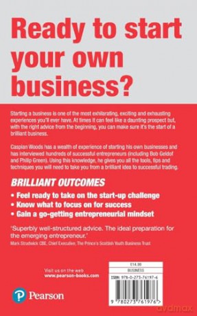 Brilliant Start-Up: How successful entrepreneurs set up and run a brilliant business (2nd Edition) (Brilliant (Prentice Hall)) - Caspian Woods [KSIĄŻKA]