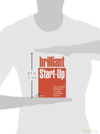 Brilliant Start-Up: How successful entrepreneurs set up and run a brilliant business (2nd Edition) (Brilliant (Prentice Hall)) - Caspian Woods [KSIĄŻKA]
