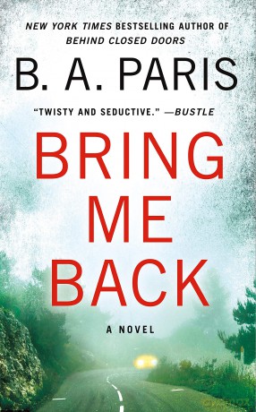 Bring Me Back - B A Paris [KSIĄŻKA]