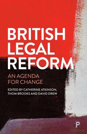 British Legal Reform: An Agenda for Change - Catherine Atkinson [KSIĄŻKA]
