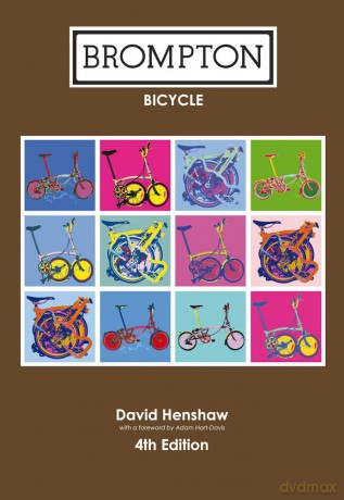 Brompton Bicycle - David Henshaw [KSIĄŻKA]