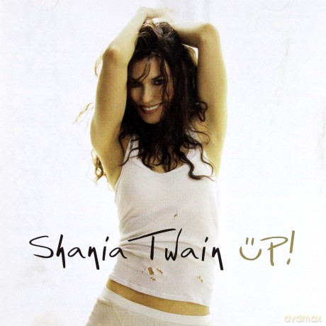 Shania Twain: Up [2CD]