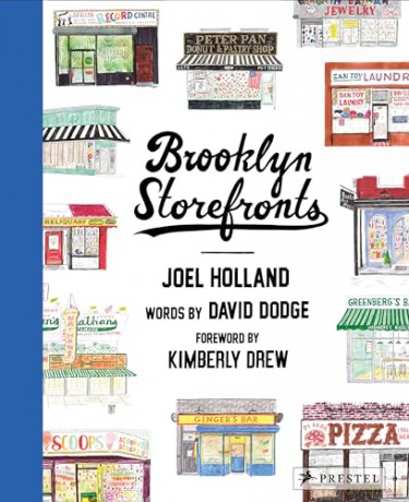 Brooklyn Storefronts: Illustrations of the Iconic NYC Borough's Best-Loved Spots - Joel Holland [KSIĄŻKA]