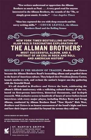 Brothers and Sisters: The Allman Brothers Band and the Inside Story of the Album That Defined the '70s - Alan Paul [KSIĄŻKA]