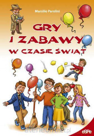 Gry i zabawy w czasie Świąt [KSIĄŻKA]
