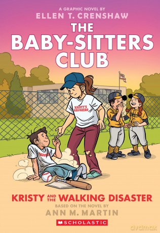 BSCG #16: Kristy and the Walking Disaster (The Babysitters Club Graphic Novel) - Ann M. Martin [KSIĄŻKA]