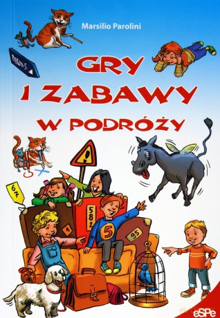 Gry i zabawy w podróży [KSIĄŻKA]