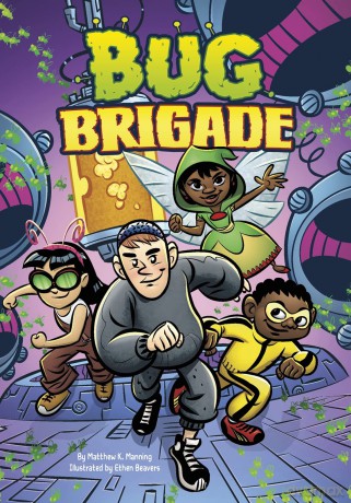Bug Brigade (Side-Splitting Stories) - Matthew K. Manning [KSIĄŻKA]