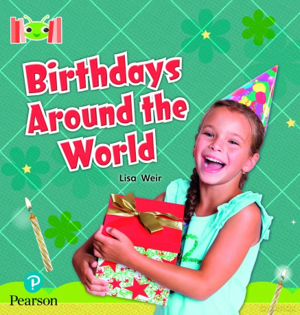Bug Club Reading Corner: Age 5-7: Birthdays Around The World - Lisa Weir [KSIĄŻKA]