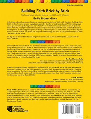Building Faith Brick by Brick: An Imaginative Way to Explore the Bible with Children - Emily Given [KSIĄŻKA]