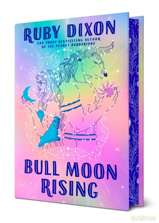 Bull Moon Rising (Royal Artifactual Guild): 1 - Ruby Dixon [KSIĄŻKA]