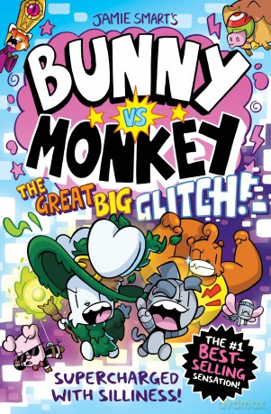 Bunny vs Monkey: The Great Big Glitch (a Phoenix Comic Book): the instant number one bestselling book from Jamie Smart, Illustrator of the Year - Jamie Smart [KSIĄŻKA]