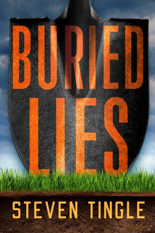 Buried Lies: A Novel - Steven Tingle [KSIĄŻKA]