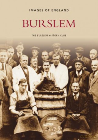 Burslem - Burslem History Club [KSIĄŻKA]
