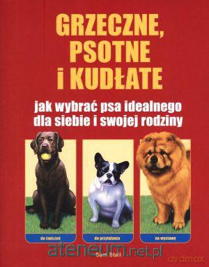 Grzeczne, psotne i kudłate [KSIĄŻKA]