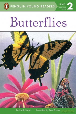 Butterflies (Penguin Young Readers, Level 2) - Emily Neye [KSIĄŻKA]
