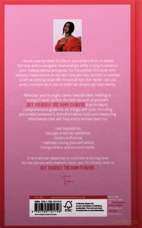 Buy Yourself the Damn Flowers: The self-love guide to growing, healing and learning to put yourself first - Tam Kaur [KSIĄŻKA]