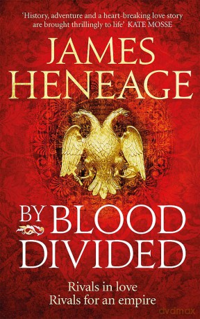 By Blood Divided - James Heneage [KSIĄŻKA]