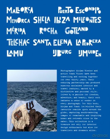 By the Sea: Inspiring Coastal Houses and Refuges - Mirjam Bleeker [KSIĄŻKA]