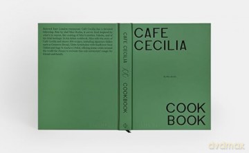 Café Cecilia Cookbook - Max Rocha [KSIĄŻKA]