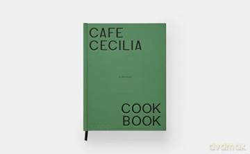 Café Cecilia Cookbook - Max Rocha [KSIĄŻKA]
