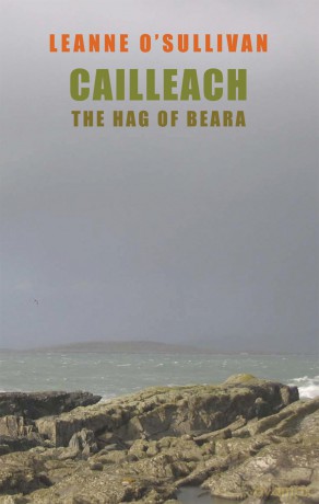 Cailleach: The Hag of Beara - Leanne O'Sullivan [KSIĄŻKA]