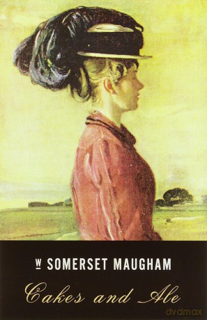 Cakes and Ale (Vintage International) - W. Somerset Maugham [KSIĄŻKA]
