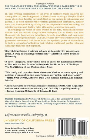 Call the Mothers: Searching for Mexico's Disappeared in the War on Drugs: 58 (California Series in Public Anthropology) - Shaylih Muehlmann [KSIĄŻKA]