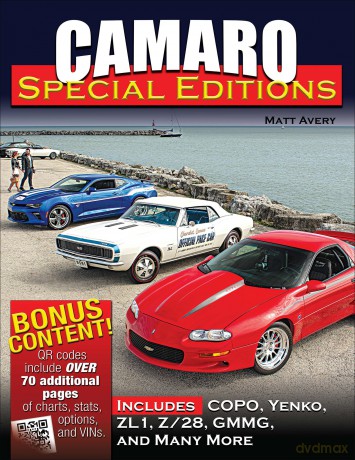 Camaro Special Editions: Includes Pace Cars, Dealer Specials, Factory Models, Copos, and More - Matt Avery [KSIĄŻKA]