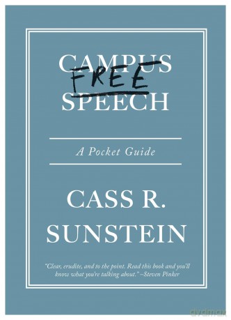 Campus Free Speech: A Pocket Guide - Cass R. Sunstein [KSIĄŻKA]