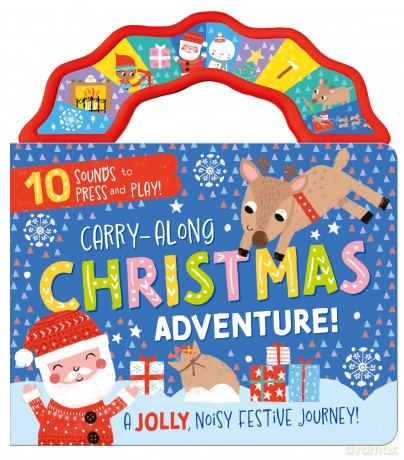 Carry-Along Christmas Adventure - Children's 10 Button Sound Book [KSIĄŻKA]