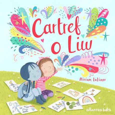 Cartref o Liw - Miriam Latimer [KSIĄŻKA]