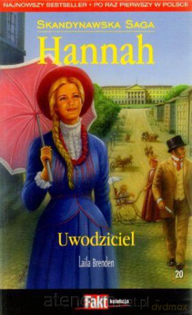 Hannah. Skandynawska Saga. T.20. Uwodziciel [KSIĄŻKA]