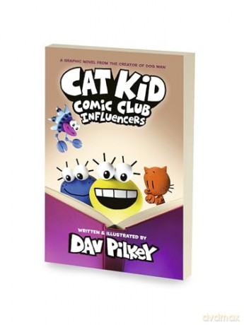 Cat Kid Comic Club 5: Influencers (from the multi-million-copy globally bestselling creator of Dog Man!) - Dav Pilkey [KSIĄŻKA]