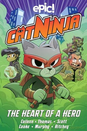 Cat Ninja: Heart of a Hero (Volume 6) - Marcie Colleen [KSIĄŻKA]