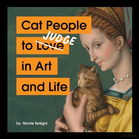 Cat People to Judge in Art and Life - Nicole Tersigni [KSIĄŻKA]