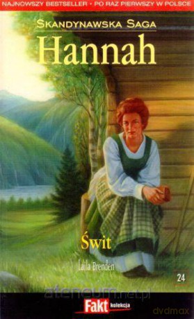 Hannah. Skandynawska Saga. T.24. Świt [KSIĄŻKA]