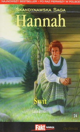 Hannah. Skandynawska Saga. T.24. Świt [KSIĄŻKA]